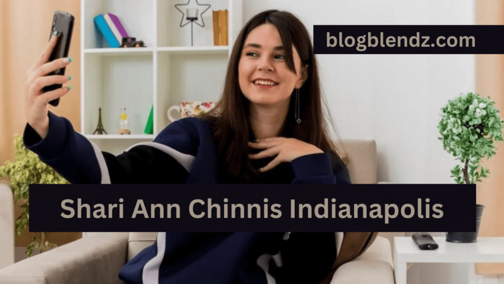 Shari Ann Chinnis Indianapolis