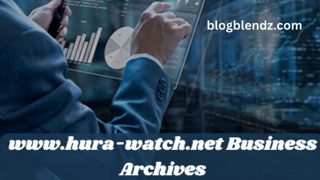 www.hura-Watch.net Business Archives