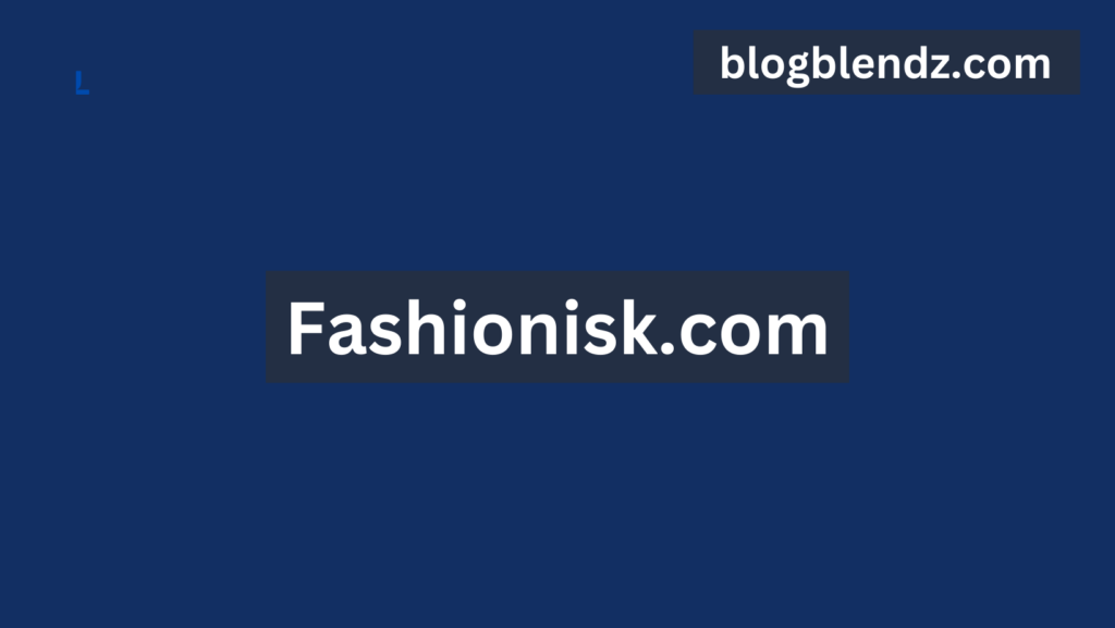 fashionisk .com